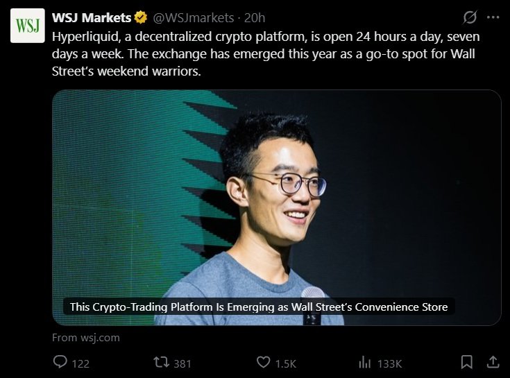 WSJ: Hyperliquid Has Become Wall Street's Go-to Weekend and After-Hours Perps Venue WSJ: Hyperliquid has become Wall Street's go-to venue for weekend and after-hours perpetuals. 2